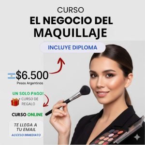 Curso: El negocio del maquillaje - Como entender el negocio y utilizarlo a tu favor