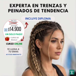 Curso: Experta en Trenzas y Peinados de Tendencia