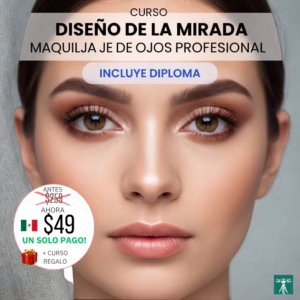Curso Diseño de la Mirada - Genera Ingresos Rápidos con Cejas y Pestañas
